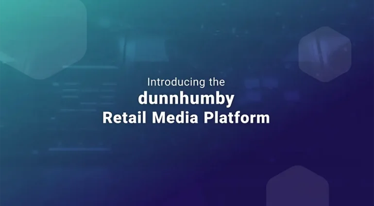 dunnhumby Retail Media Platform